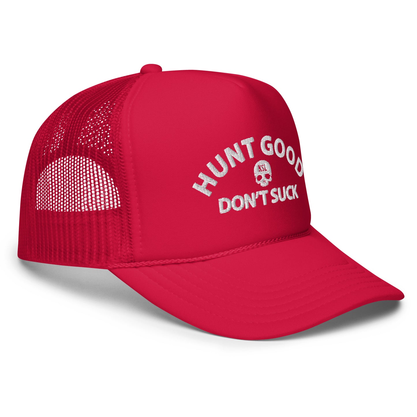 Hunt Good, Don't Suck Foam Trucker Hat - White Thread