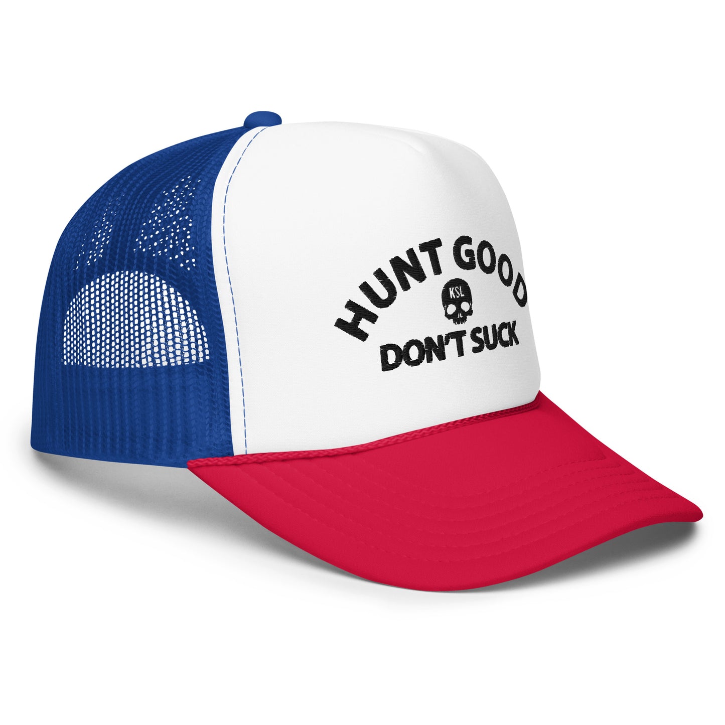 Hunt Good, Don't Suck Foam Trucker Hat - Black Thread