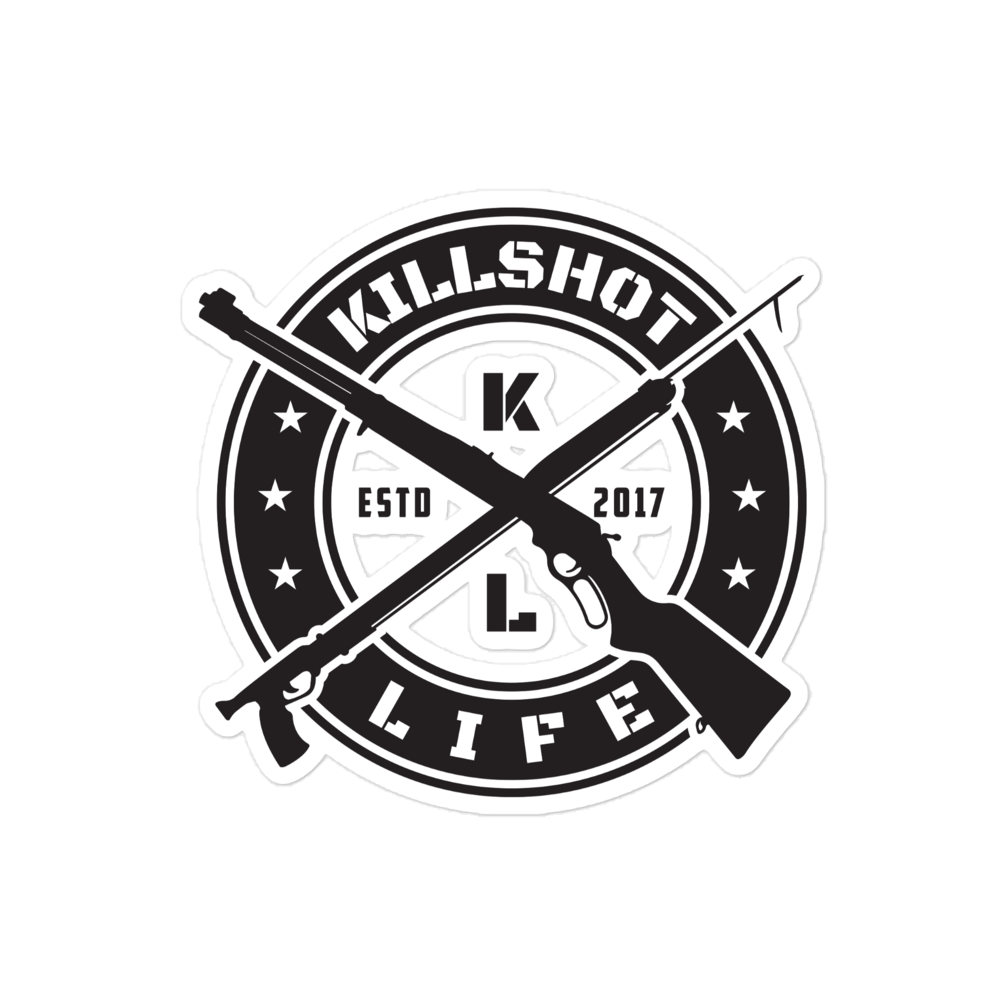KILLSHOT Life Sticker