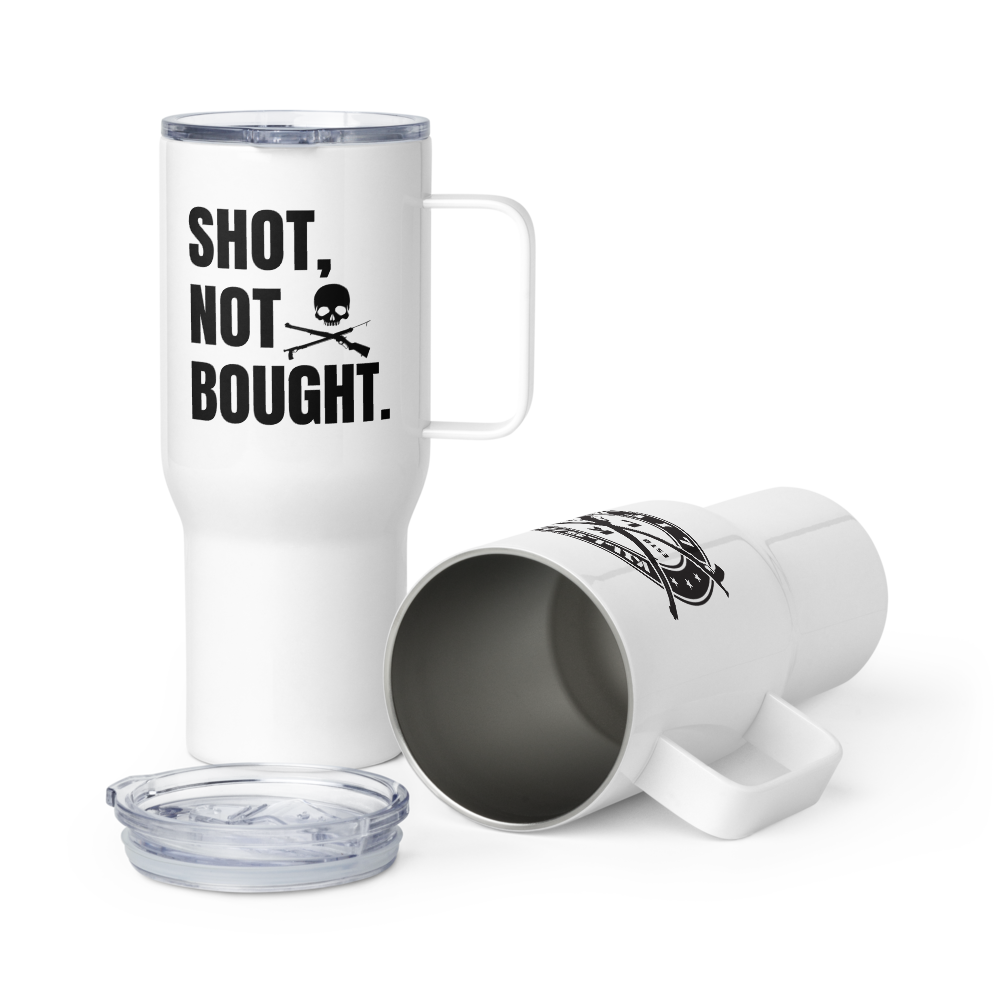 Shot Not Bought Travel Mug