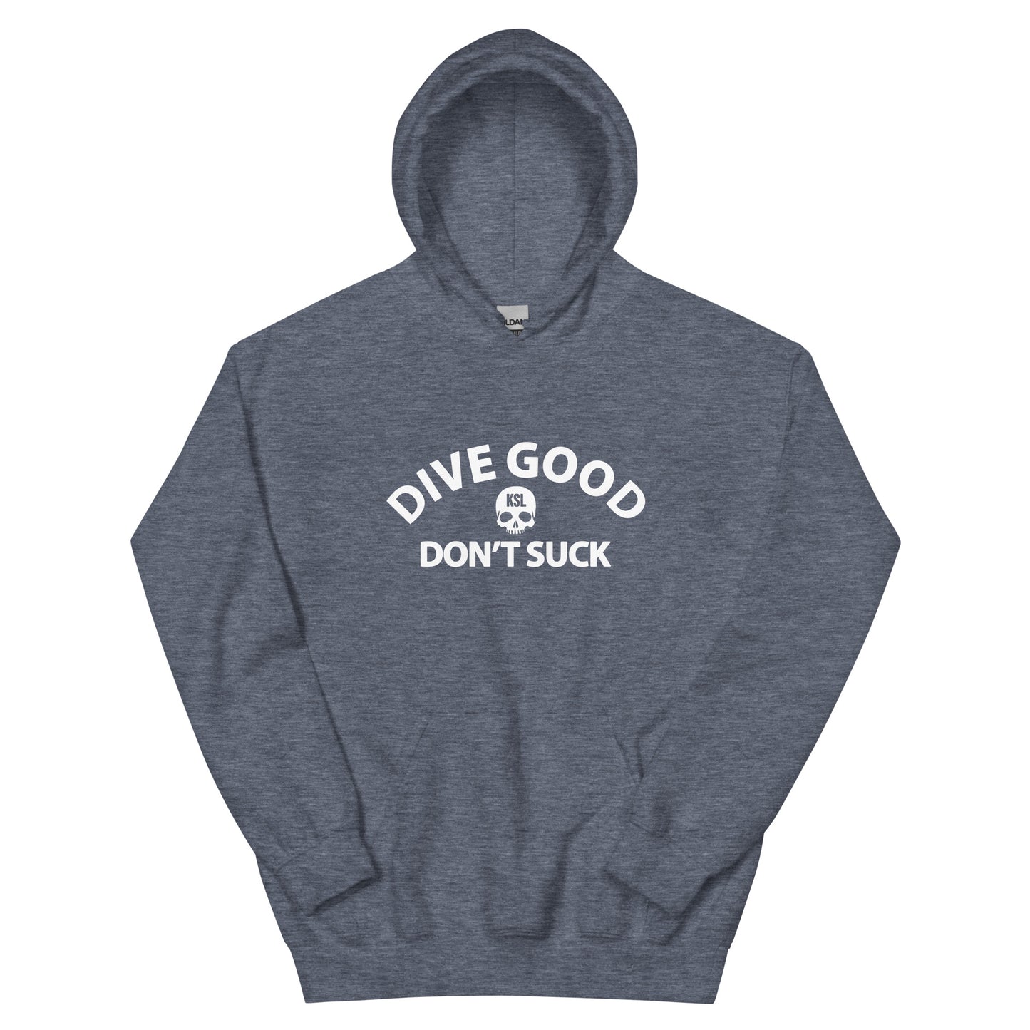 Unisex Dive Good, Don't Suck Hoodie