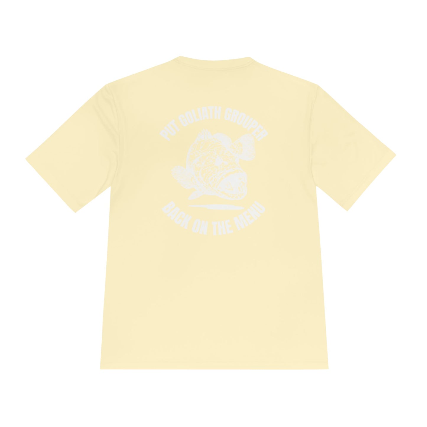 Moisture-Wicking Tee: Put Goliath Grouper Back On The Menu - Unisex