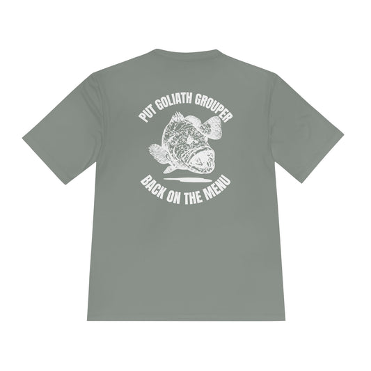 Moisture-Wicking T-Shirt: Put Goliath Grouper Back On The Menu - Unisex