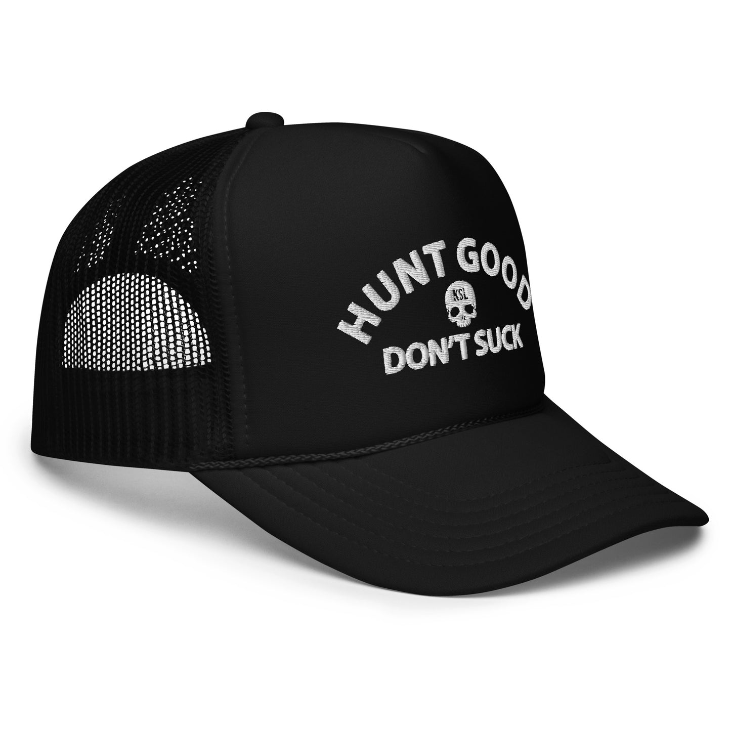 Hunt Good, Don't Suck Foam Trucker Hat - White Thread