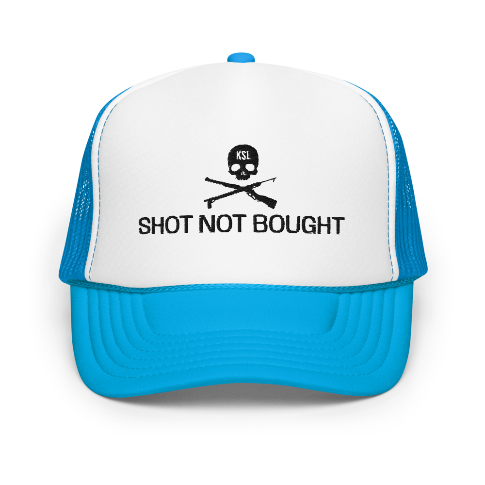 Shot Not Bought Foam Trucker Hat (Black Embroidery)