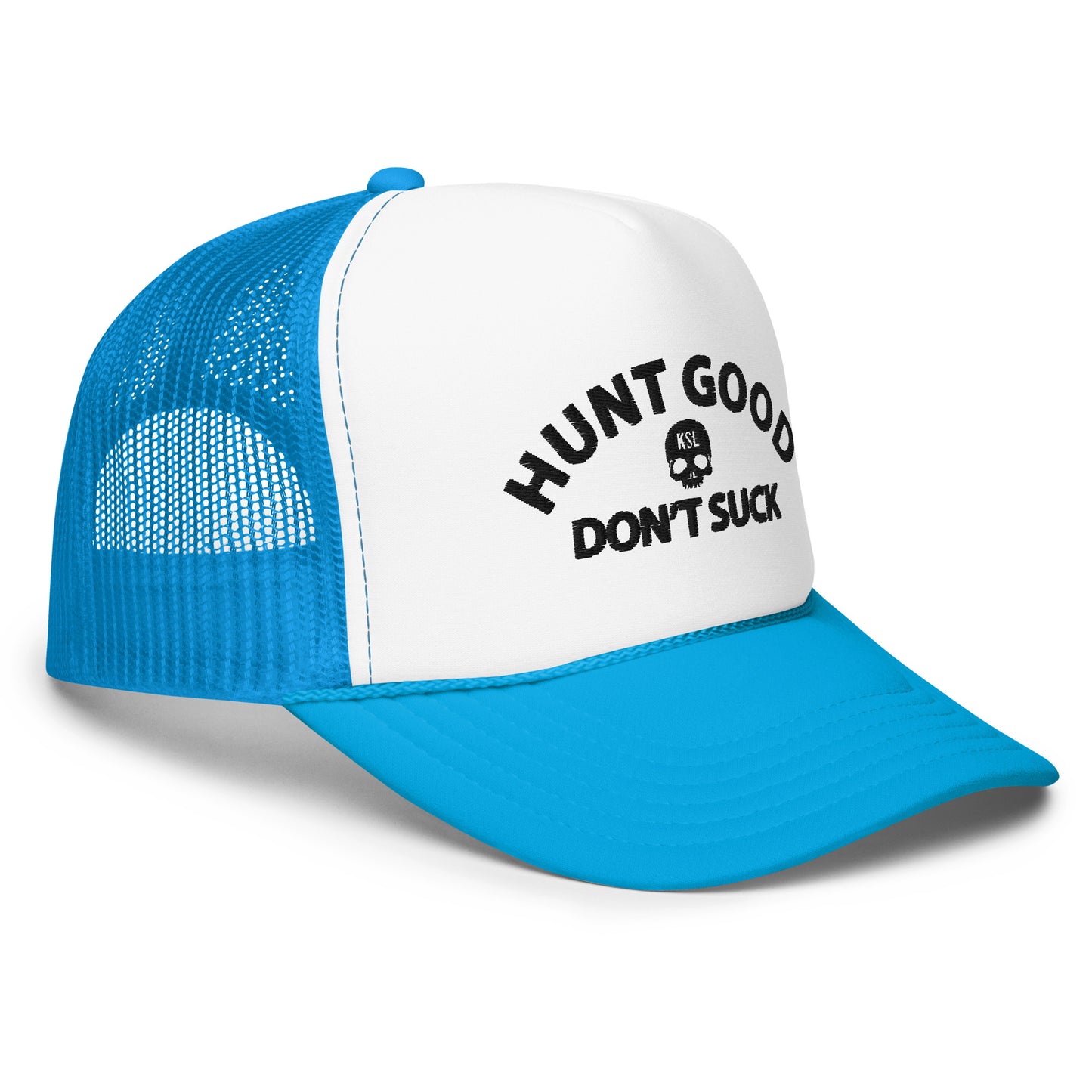 Hunt Good, Don't Suck Foam Trucker Hat - Black Thread