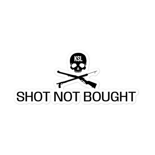 Shot Not Bought Sticker