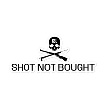 Load image into Gallery viewer, Shot Not Bought Sticker
