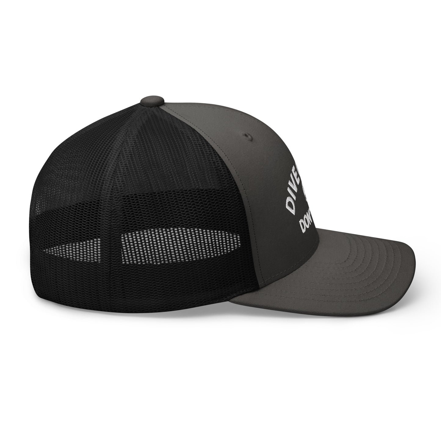 Dive Good, Don't Suck Trucker Cap - White Thread