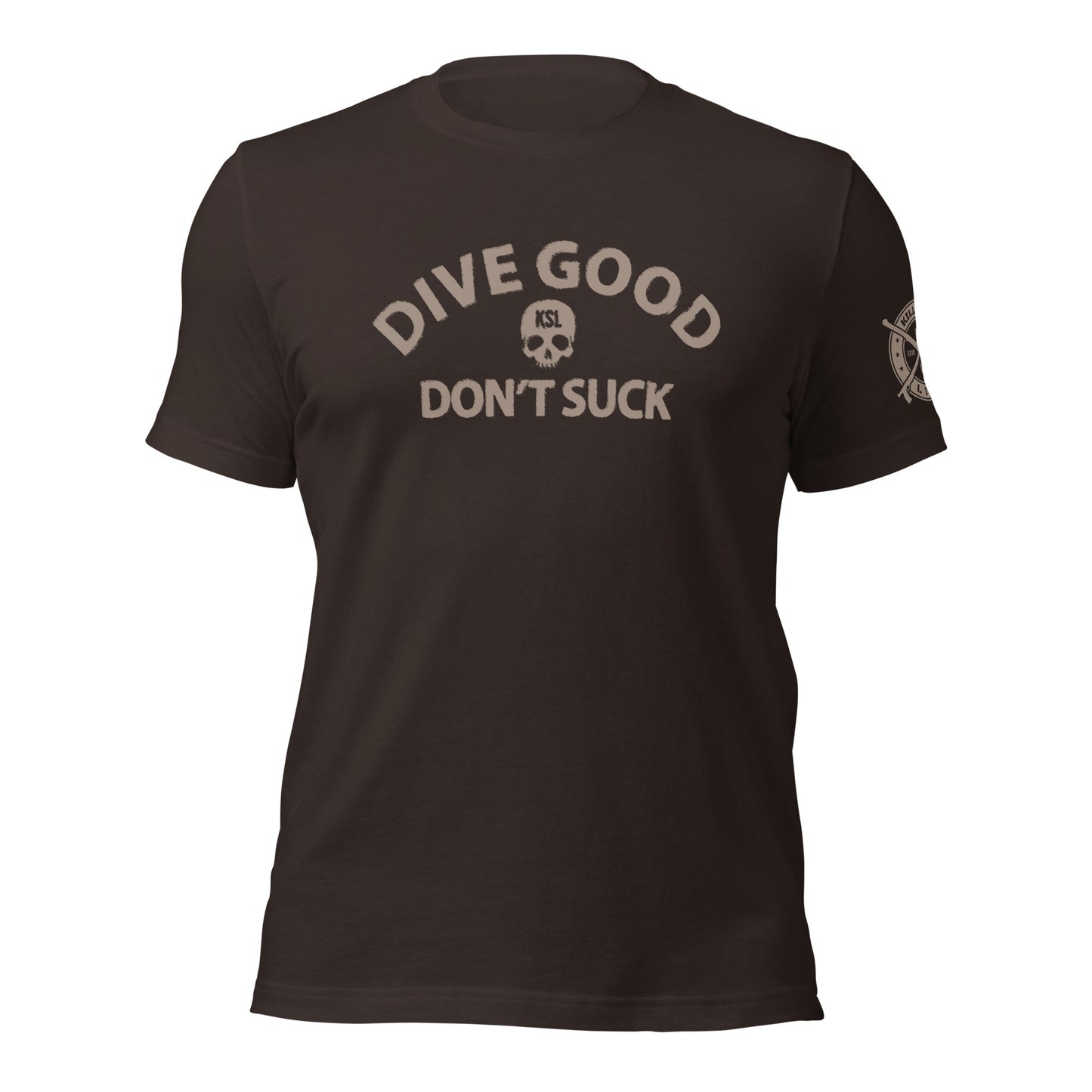 Unisex Dive Good Don't Suck T-Shirt