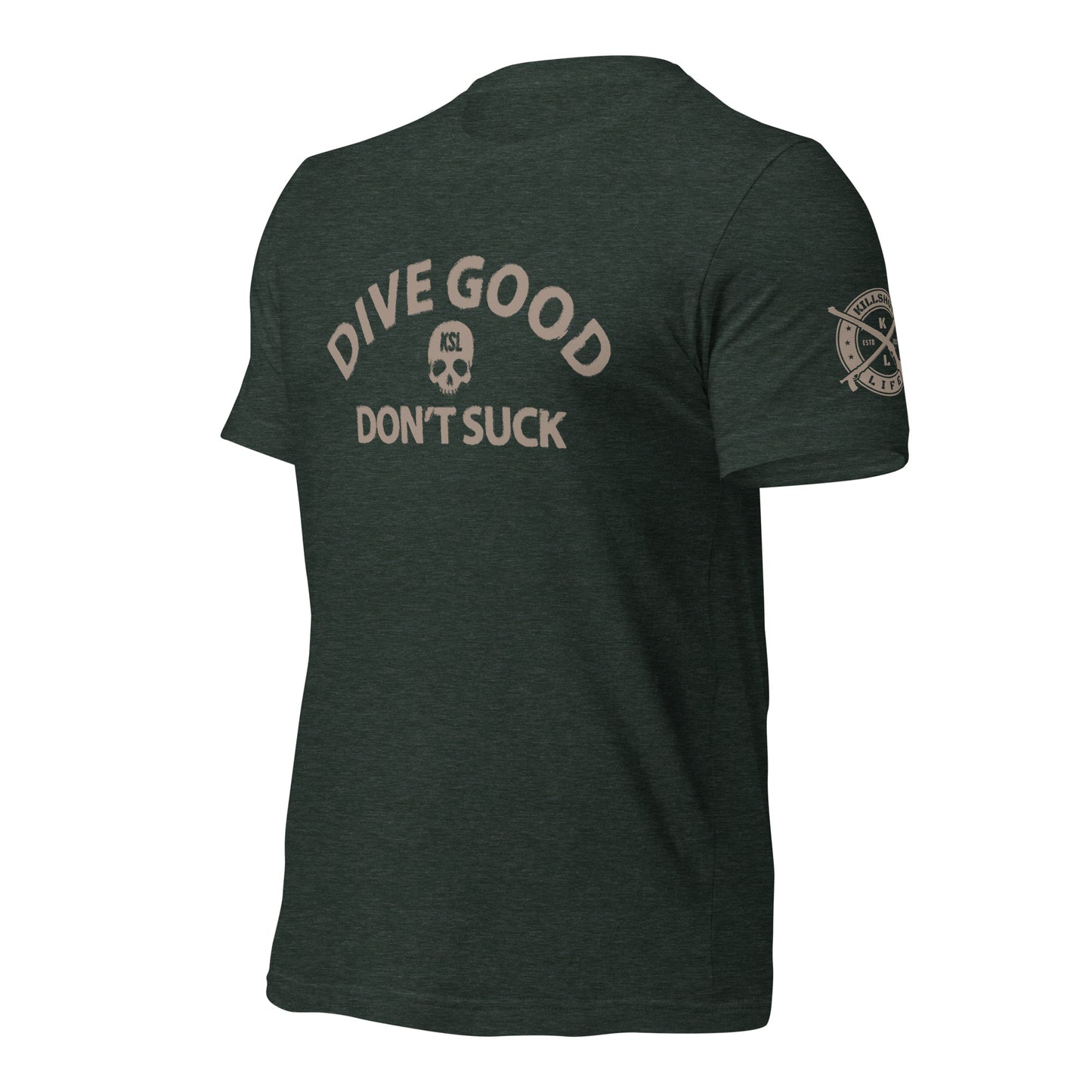 Unisex Dive Good Don't Suck T-Shirt