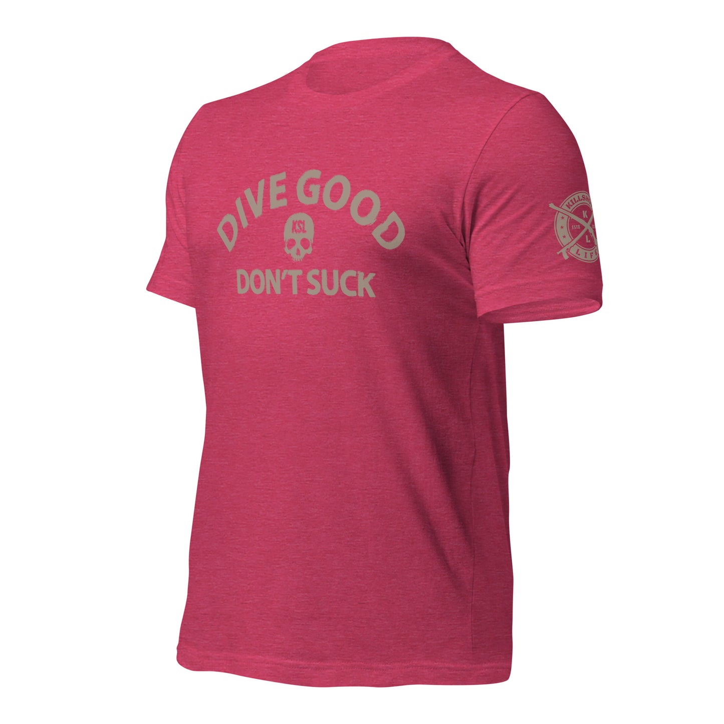 Unisex Dive Good Don't Suck T-Shirt