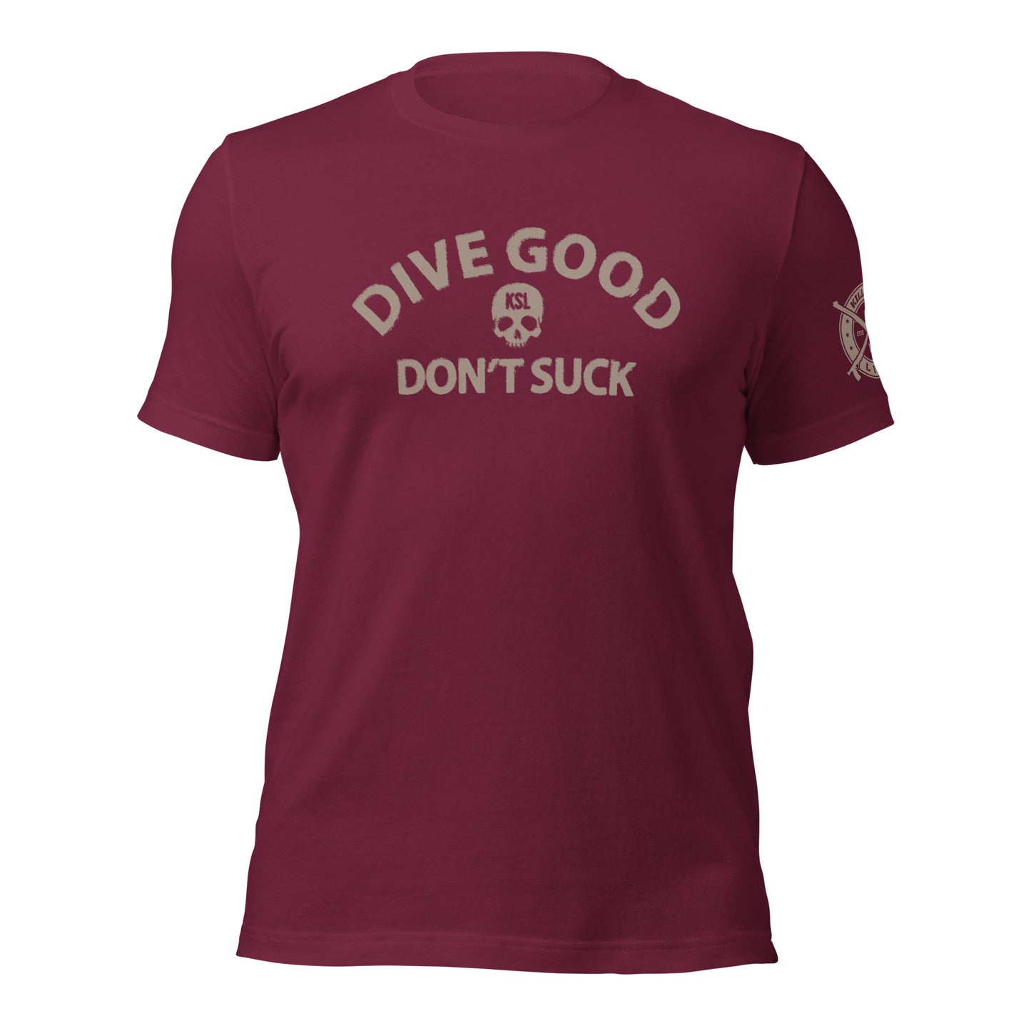 Unisex Dive Good Don't Suck T-Shirt