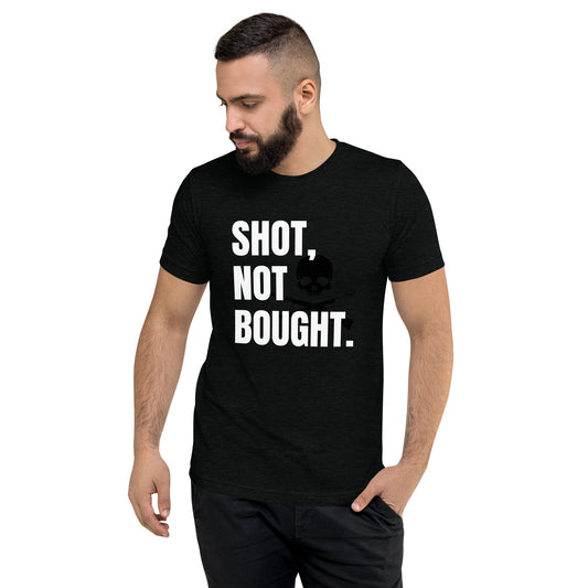 KILLSHOT Shot Not Bought T-Shirt